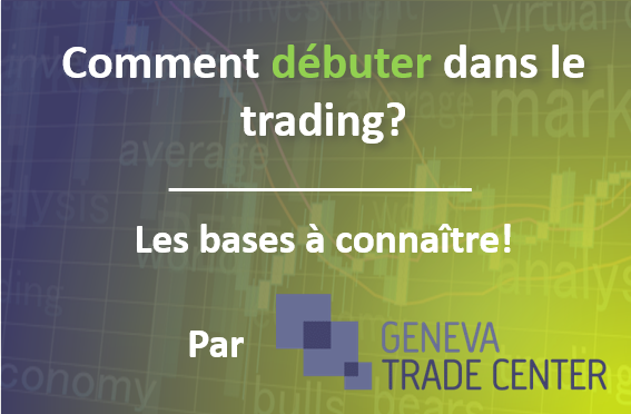 Comment débuter dans le trading en toute sécurité : guide pour les novices